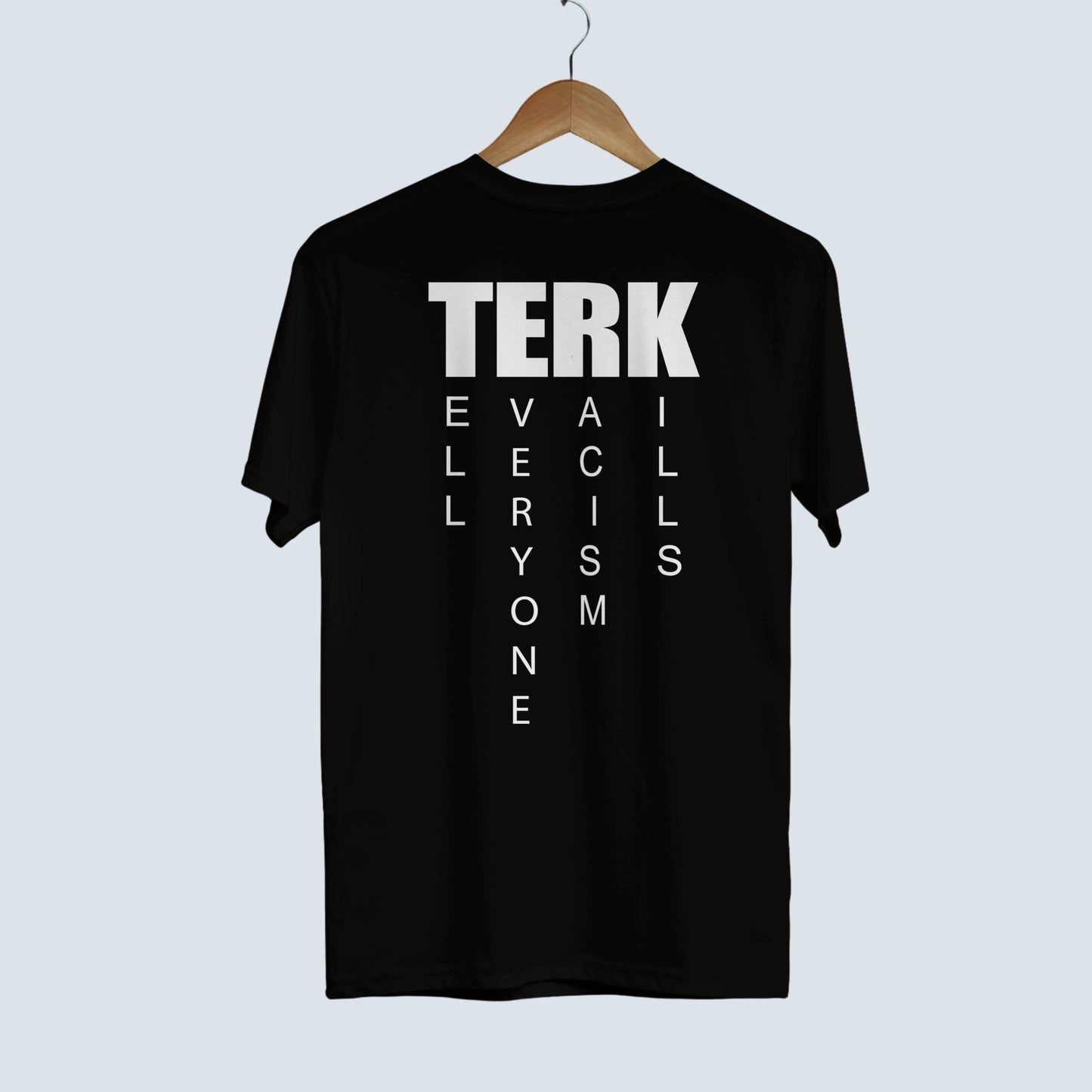 TERK BLACK Tell Everyone Racism Kills